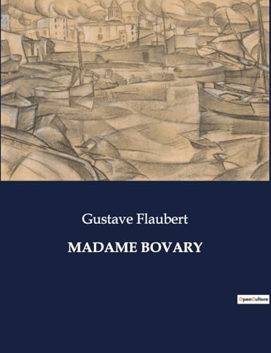 MADAME BOVARY: . von Culturea